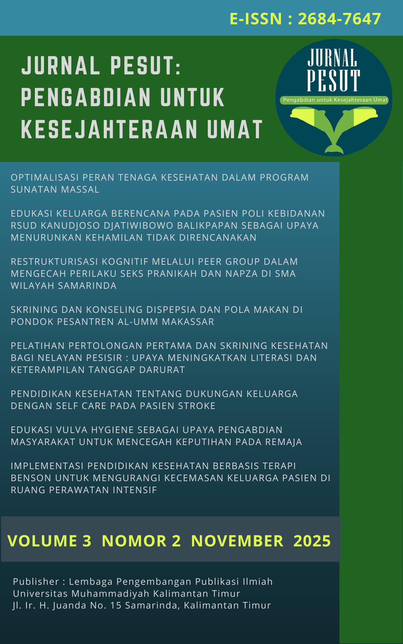 					View Vol. 3 No. 2 (2025): Jurnal Pesut : Pengabdian untuk Kesejahteraan Umat 
				